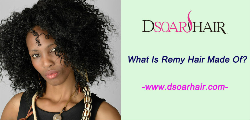 What is Remy hair made of