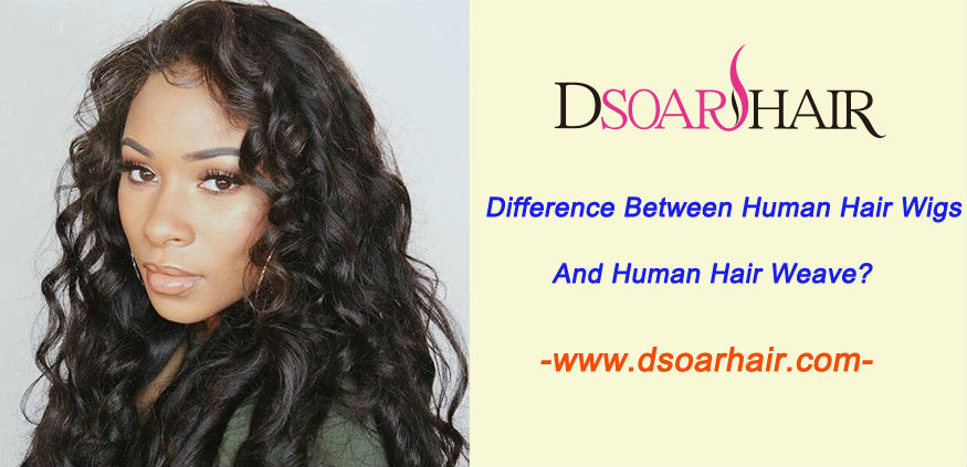 What's the difference between human hair wigs and human hair weave