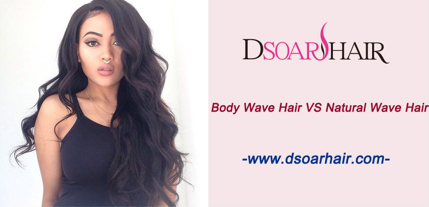 What’s the difference between the natural wave hair and body wave hair